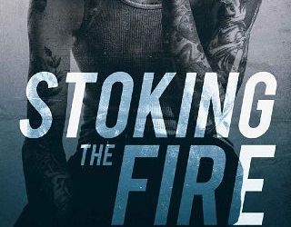 stoking fire teodora kostova