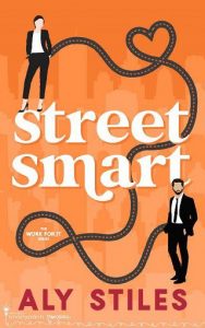street smart, aly stiles