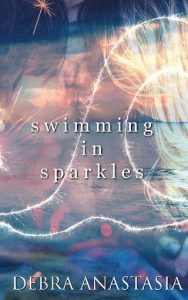 swimming in sparkles, debra anastasia