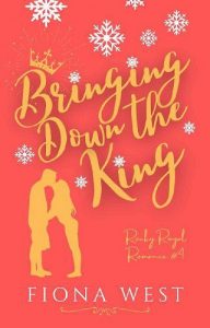 taking down king, fiona west