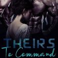 theirs to command ivy barrett