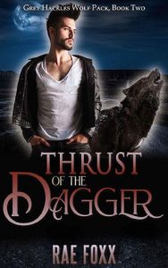 thrust of dagger, rae foxx