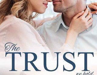 trust we hold tk chapin