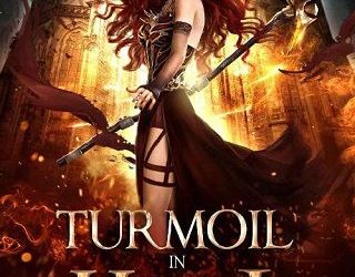 turmoil in hell kaylin peyerk