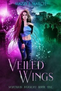 veiled wings, mazzy j march