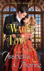 wager on love, isabella thorne