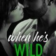 when he's wild lisa renee jones