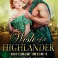 wish of highlander katy baker