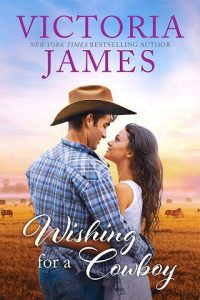 wishing for cowboy, victoria james