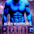 alien warrior's bride sophia sebell