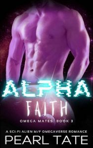 alpha faith, pearl tate