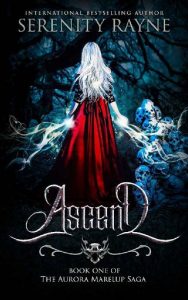 ascend, serenity rayne