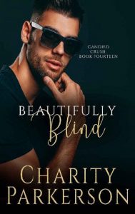 beautifully blind, charity parkerson