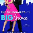 billionaire's big game breezie bennett