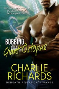 bobbing with octopus, charlie richards