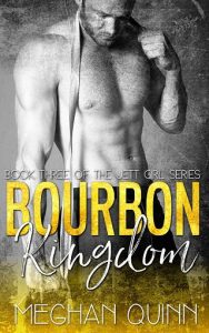 bourbon kingdom, meghan quinn