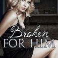 broken for him emily tilton