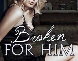 broken for him emily tilton
