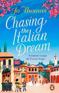 chasing italian dream, jo thomas
