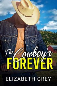 cowboy's forever, elizabeth grey
