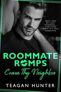 crave thy neighbor, teagan hunter