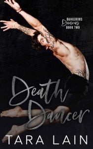 death dancer, tara lain