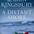 distant shore karen kingsbury