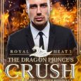 dragon prince's crush lorelei m hart