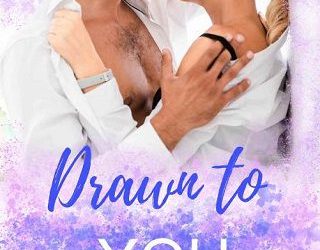 drawn to you gena snow