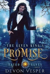 elven king's promise, devon vesper