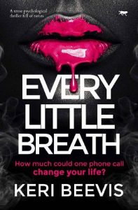 every little breath, keri beevis