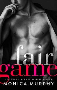 fair game, monica murphy