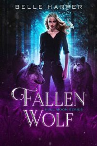 fallen wolf, belle harper