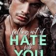 falling out of hate with you lauren rowe