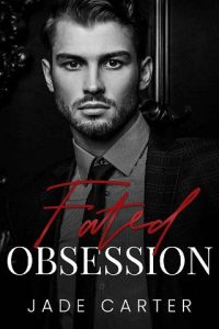fated obsession, jade carter