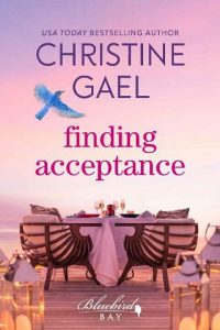 finding acceptance, christine gael