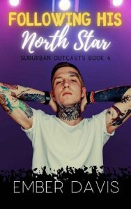 following north star, ember davis
