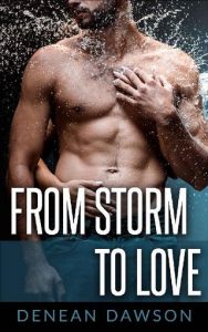 from storm to love, denean dawson