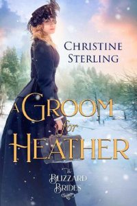 groom for heather, christine sterling