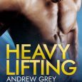 heavy lifting andrew grey
