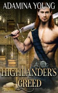 highlander's greed, adamina young