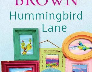 hummingbird lane carolyn brown