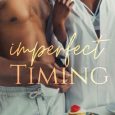imperfect timing jessa harmon