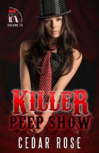 killer peep show, cedar rose