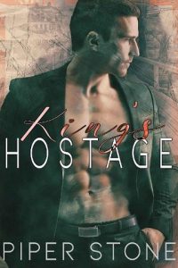 king's hostage, piper stone