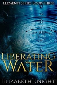 liberating water, elizabeth knight