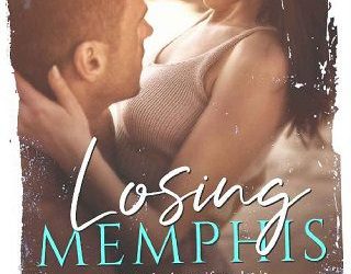 losing memphis hannah gray