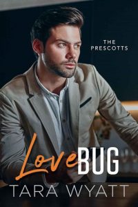love bug, tara wyatt