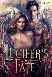 lucifer's fate, roxie ray