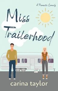 miss trailerhood, carina taylor